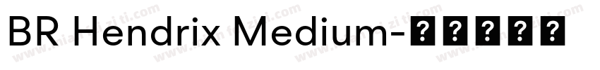 BR Hendrix Medium字体转换